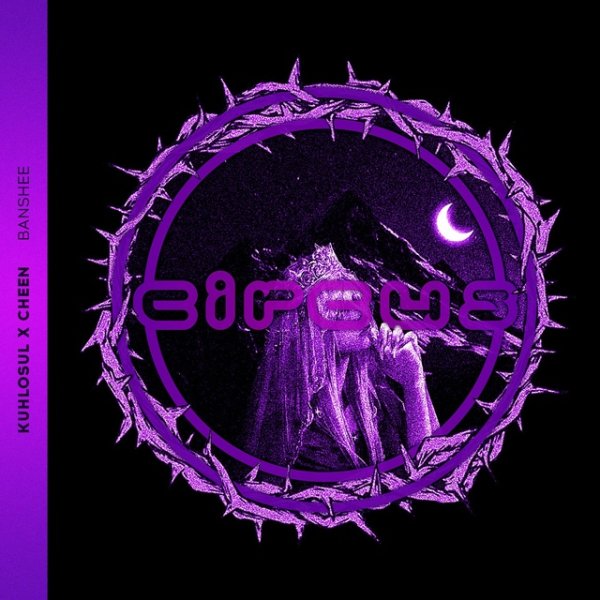 Kuhlosul &amp; Cheen - Banshee