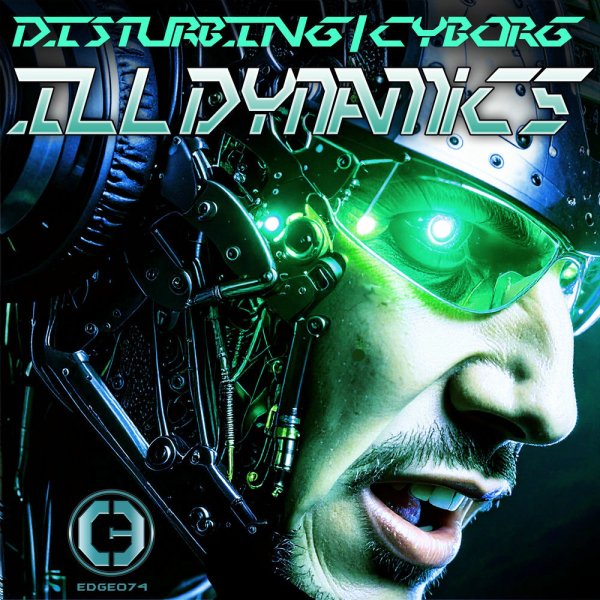 ILL Dynamics - Disturbing