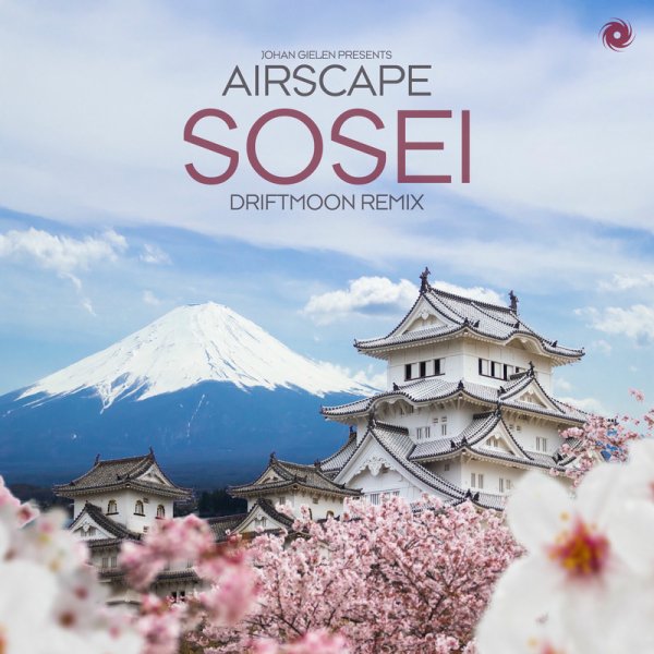 Johan Gielen Pres. Airscape - Sosei (Driftmoon&apos;s Extended 909 Remix)