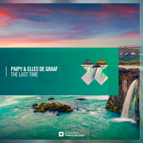 Paipy &amp; Elles De Graaf - The Last Time (Extended Mix)