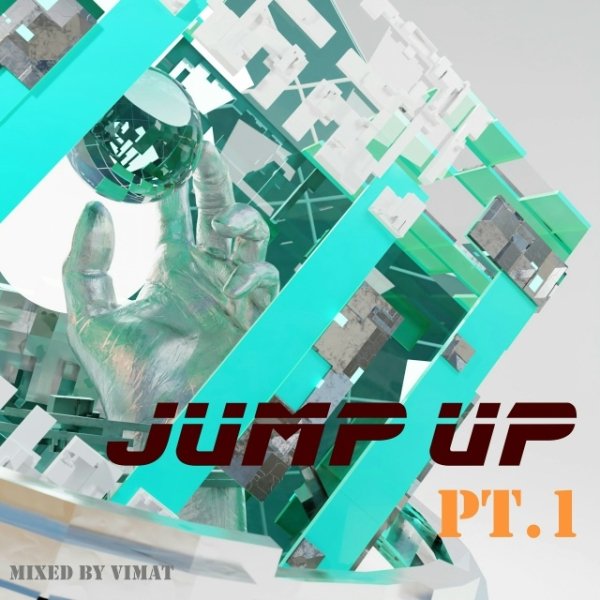 Jump Up - pt.1 mixed by Vimat