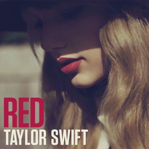 Taylor Swift - We Are Never Ever Getting Back Together