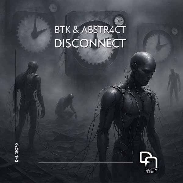 BTK/Abstr4ct - Disconnect