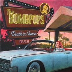 The Bombpops - Sad to Me