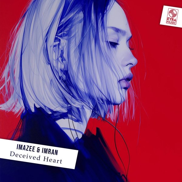 Imazee/Imran - Deceived Heart