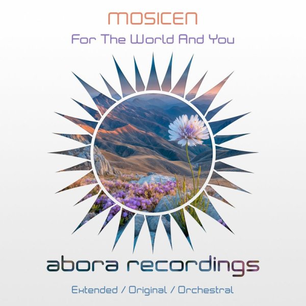 Mosicen - For The World And You