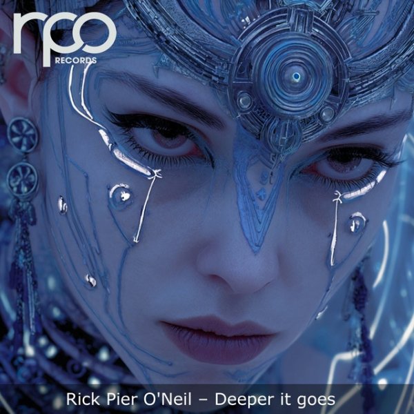 Rick Pier O&apos;Neil - Deeper It Goes (RPO Part 1)