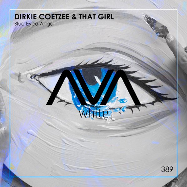 Dirkie Coetzee/That Girl - Blue Eyed Angel (Extended Mix)