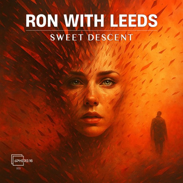 Ron with Leeds - Sweet Descent (Radio Cut) (Radio Cut)
