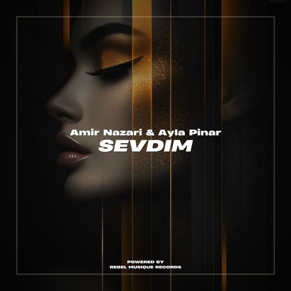 Amir Nazari/Ayla Pinar - Sevdim