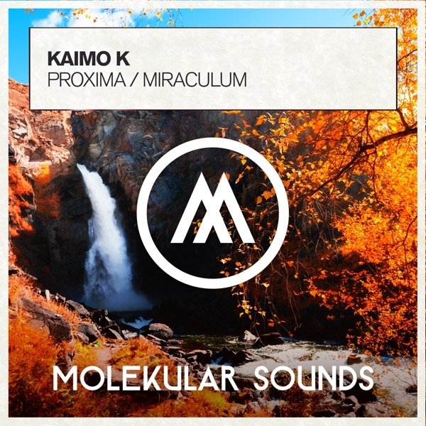 Kaimo K - Miraculum (Extended Mix)