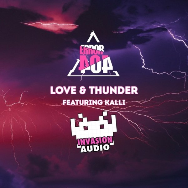 Error404 feat. Kalli - Love &amp; Thunder