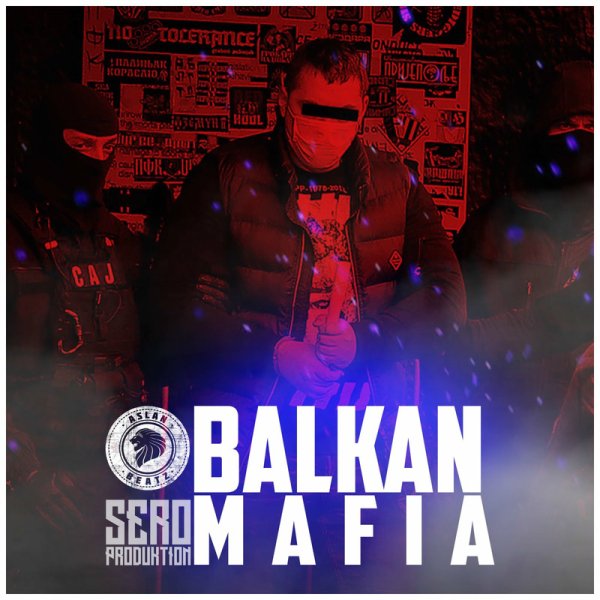 AslanBeatz/Sero Produktion Beats - Balkan Mafia