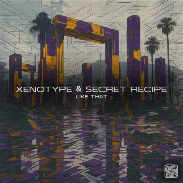 Xenotype,Secret Recipe - Like That