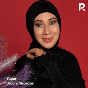 Дилдора Ниязова - Yugur