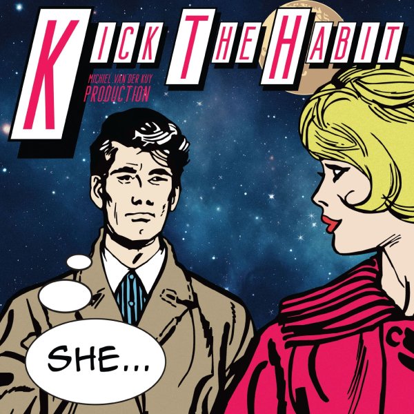 Kick The Habit - She  (Vocal Space Radio Edit)