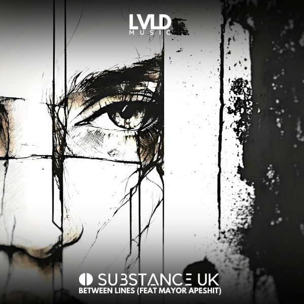 Substance UK, Mayor Apeshit - Between Lines
