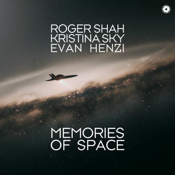 Roger Shah &amp; Kristina Sky feat. Evan Henzi - Memories Of Space (Extended Mix)