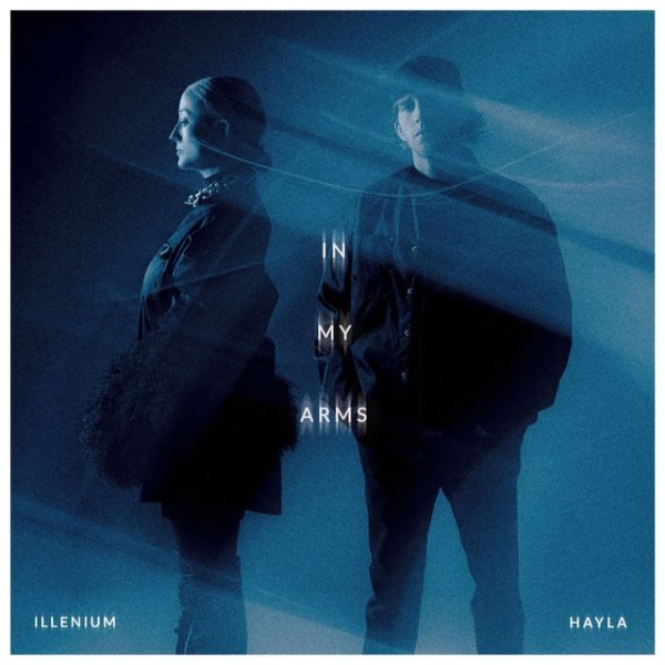 ILLENIUM &amp; HAYLA - In My Arms