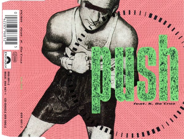Push feat. K. Da &apos;Cruz - Push (Push Mix)