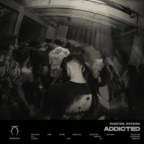 Rasster и KOYSINA - Addicted