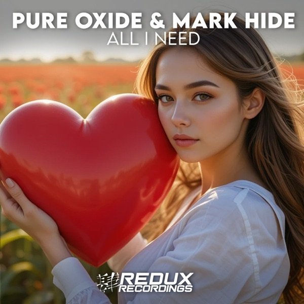 Pure Oxide &amp; Mark Hide - All I Need (Extended Mix)