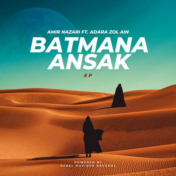Amir Nazari/Adara Zol Ain - Batmana Ansak