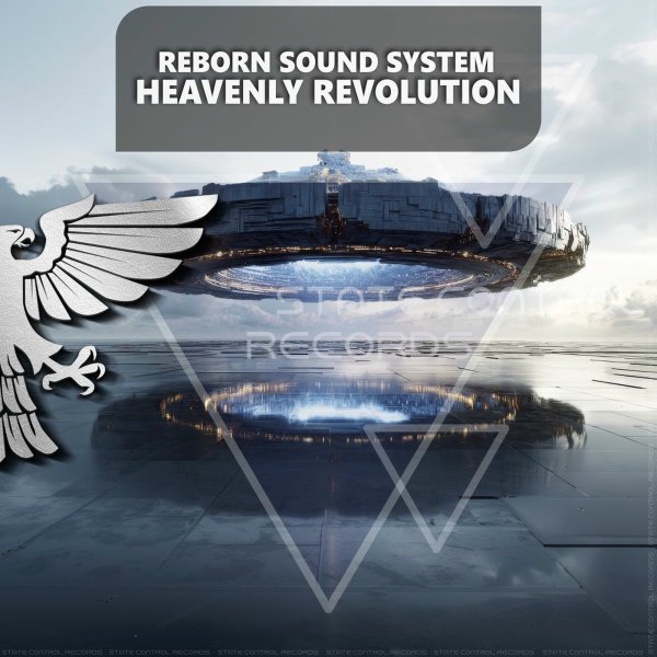 Reborn Sound System - Heavenly Revolution