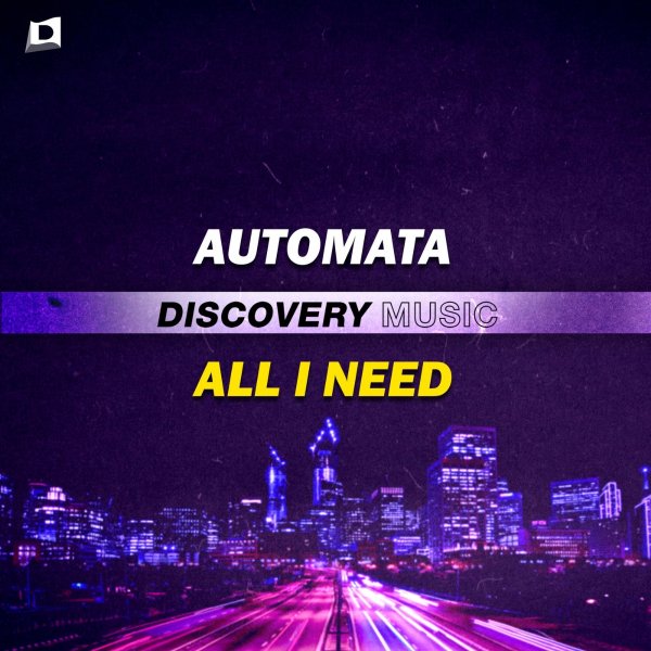 Automata - All I Need (Original Mix)