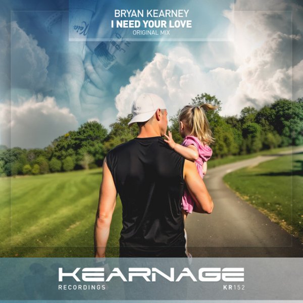 Bryan Kearney - I Need Your Love (Original Mix)
