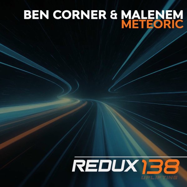 Ben Corner / MaleneM - Meteoric (Extended Mix)