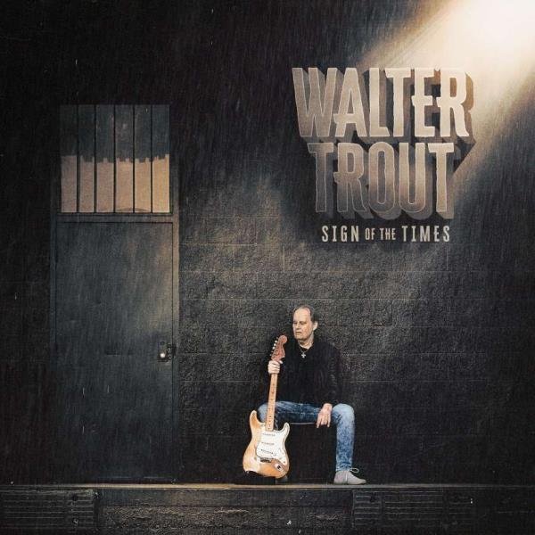 Walter Trout - Struggle to Believe